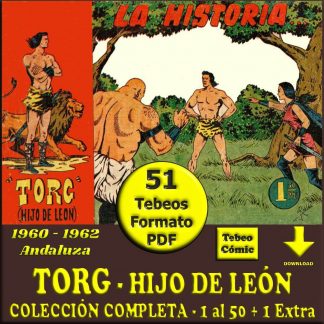 TORG - Hijo De León - 1960 – Colección Completa – 51 Tebeos En Formato PDF - Descarga Inmediata