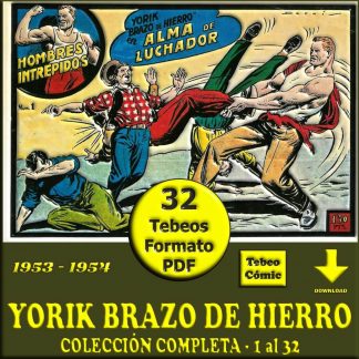 YORIK BRAZO DE HIERRO – 1953 - Colección Completa – 32 Tebeos En Formato PDF - Descarga Inmediata
