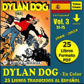 DYLAN DOG - En Español – Vol. 3 - En Color - Colección De 25 Libros En Formato PDF - Descarga Inmediata