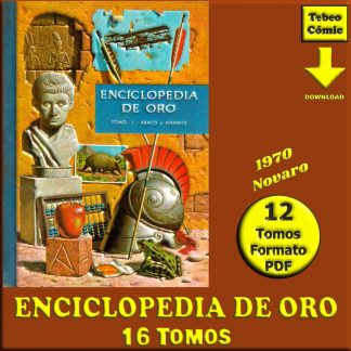 ENCICLOPEDIA DE ORO - 1970 – Novaro - Colección Completa – 16 Tomos En Formato PDF - Descarga Inmediata