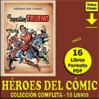 HÉROES DEL CÓMIC – 2021 - Colección Completa - 16 Libros En Formato PDF - Descarga Inmediata