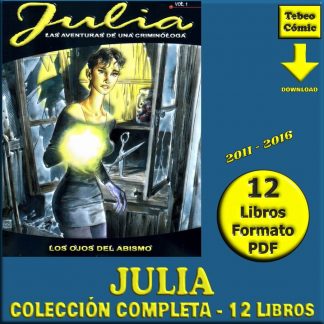 JULIA - Las Aventuras De Una Criminóloga - 2011 – Colección De 12 Libros En Formato PDF - Descarga Inmediata