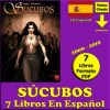 SÚCUBOS - En Español - 2009 - Colección Completa – 7 Libros En Formato PDF - Descarga Inmediata