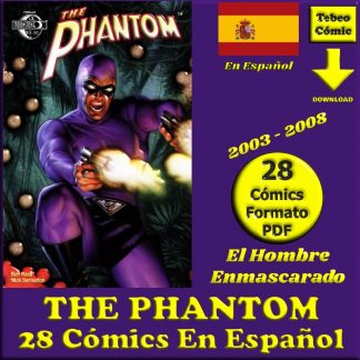THE PHANTOM - En Español - El Hombre Enmascarado – 2003 - Colección Completa – 28 Cómics En Formato PDF - Descarga Inmediata