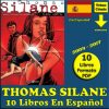 THOMAS SILANE - En Español – 2004 - Colección De 10 Libros En Formato PDF - Descarga Inmediata