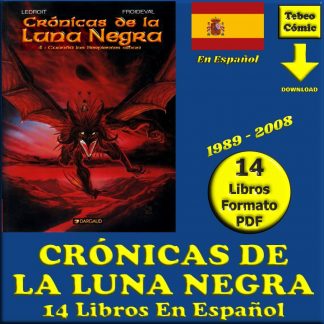 CRÓNICAS DE LA LUNA NEGRA - En Español - 1989 – Colección Completa – 14 Libros En Formato PDF - Descarga Inmediata
