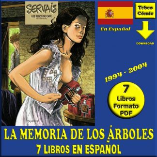 LA MEMORIA DE LOS ÁRBOLES - Integral - En Español - 1994 – Colección Completa – 7 Libros En Formato PDF - Descarga Inmediata