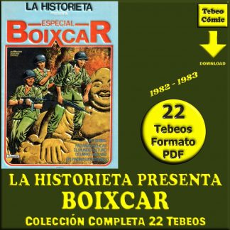 BOIXCAR - La Historieta Presenta – 1982 - Colección De 22 Tebeos En Formato PDF - Descarga Inmediata
