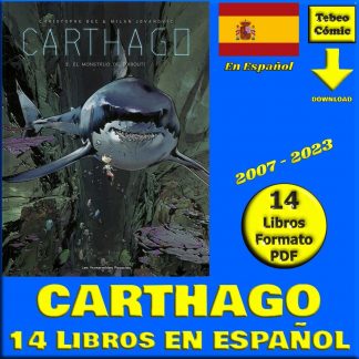 CARTHAGO - 2007 – Colección Completa – 14 Libros En Formato PDF - Descarga Inmediata