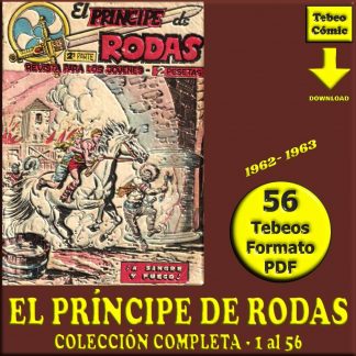 EL PRÍNCIPE DE RODAS – 2ª Parte - 1962 - Colección Completa – 56 Tebeos En Formato PDF - Descarga Inmediata