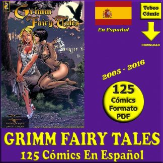 GRIMM FAIRY TALES - Vol. 1 - En Español - 2005 - Colección Completa - 125 Cómics En Formato PDF - Descarga Inmediata