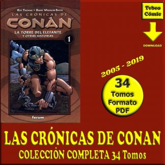 LAS CRÓNICAS DE CONAN - 2005 - Colección Completa – 34 Tomos En Formato PDF - Descarga Inmediata