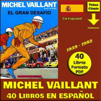 MICHEL VAILLANT - En Español – 1959 - Colección De 40 Libros En Formato PDF - Descarga Inmediata