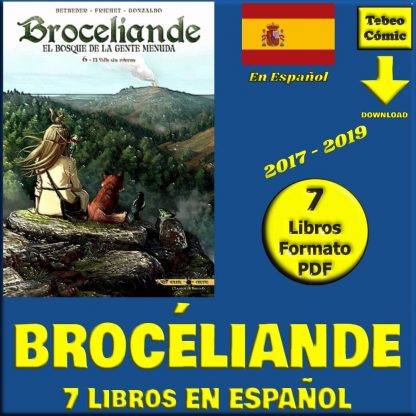 BROCÉLIANDE - En Español - 2017 - Colección Completa - 7 Libros En Formato PDF - Descarga Inmediata