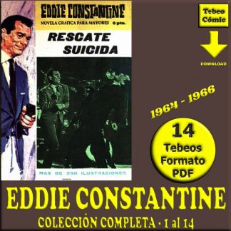 EDDIE CONSTANTINE – 1964 – Colección Completa – 14 Tebeos En Formato PDF - Descarga Inmediata