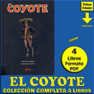 EL COYOTE - 2000 - Colección Completa - 4 Libros En Formato PDF - Descarga Inmediata