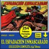 EL ESPADACHÍN ENMASCARADO – 1952 - Colección Completa – 254 Tebeos En Formato PDF - Descarga Inmediata
