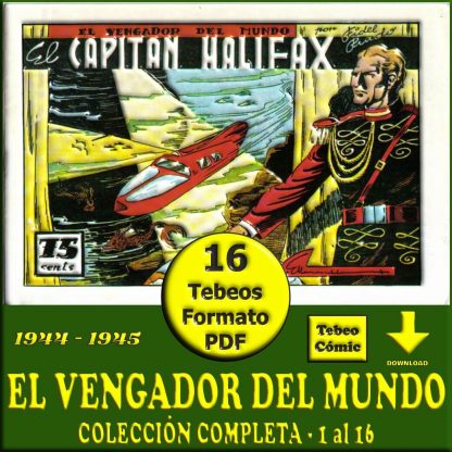EL VENGADOR DEL MUNDO – 1944 - Colección Completa – 16 Tebeos En Formato PDF - Descarga Inmediata