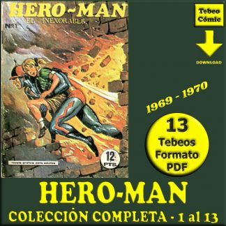 HERO-MAN – 1969 – Colección Completa – 13 Tebeos En Formato PDF - Descarga Inmediata