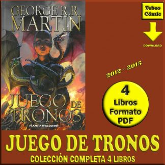 JUEGO DE TRONOS - 2012 – Colección Completa – 4 Libros En Formato PDF - Descarga Inmediata