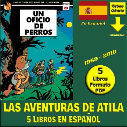 LAS AVENTURAS DE ATILA - En Español - 1969 - Colección Completa - 5 Libros En Formato PDF - Descarga Inmediata