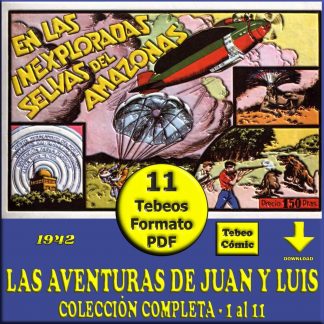 LAS AVENTURAS DE JUAN Y LUIS – 1942 - Colección Completa – 11 Tebeos En Formato PDF - Descarga Inmediata