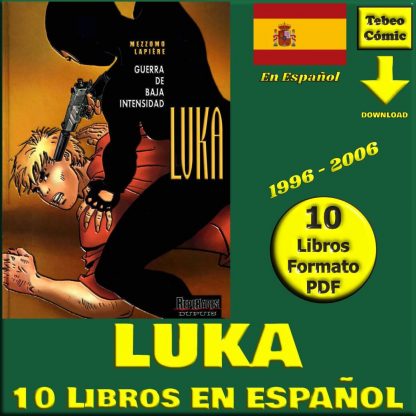 LUKA - En Español - 1996 - Colección Completa - 10 Libros En Formato PDF - Descarga Inmediata