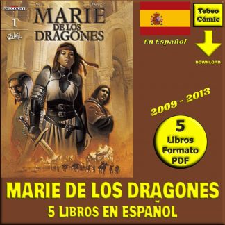 MARIE DE LOS DRAGONES - En Español - 2009 - Colección Completa - 5 Libros En Formato PDF - Descarga Inmediata