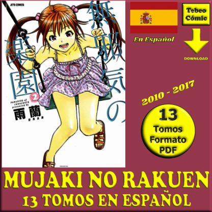 MUJAKI NO RAKUEN - En Español - 2010 - Colección Completa - 13 Tomos Maga En Formato PDF - Descarga Inmediata