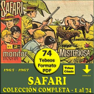 SAFARI - 1965 – Colección Completa – 74 Tebeos En Formato PDF - Descarga Inmediata