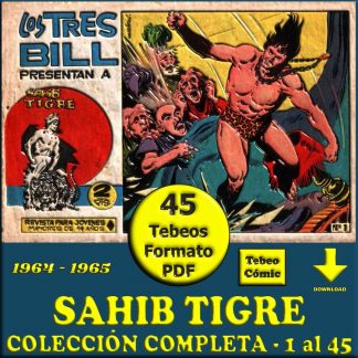 SAHIB TIGRE – 1964 - Colección Completa – 45 Tebeos En Formato PDF - Descarga Inmediata