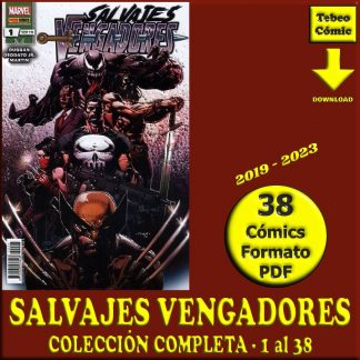 SALVAJES VENGADORES - 2019 – Colección Completa – 38 Cómics En Formato PDF - Descarga Inmediata