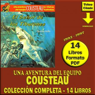 COUSTEAU - Una Aventura Del Equipo - 1995 - Colección Completa - 14 Libros En Formato PDF - Descarga Inmediata