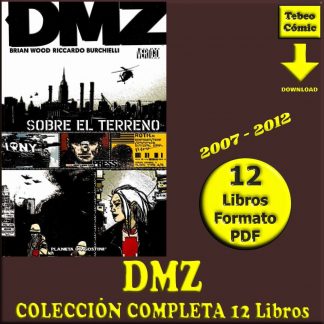 DMZ - 2007 – Colección Completa - 12 Libros En Formato PDF - Descarga Inmediata