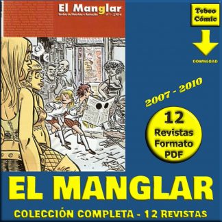 EL MANGLAR - 2007 – Colección Completa – 12 Revistas En Formato PDF - Descarga Inmediata