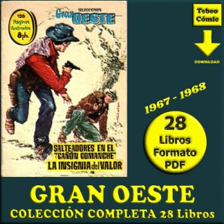 GRAN OESTE – 1967 - Colección Completa – 28 Libros En Formato PDF - Descarga Inmediata