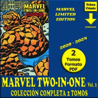 MARVEL TWO-IN-ONE - Vol. 2 - 2020 - Marvel Limited Edition – Colección Completa – 2 Tomos En Formato PDF - Descarga Inmediata