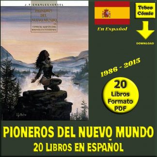 PIONEROS DEL NUEVO MUNDO - 1986 - Colección De 20 Libros En Formato PDF - Descarga Inmediata