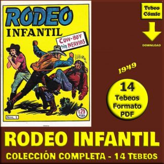 RODEO INFANTIL – 1949 – Colección Completa – 14 Tebeos En Formato PDF - Descarga Inmediata