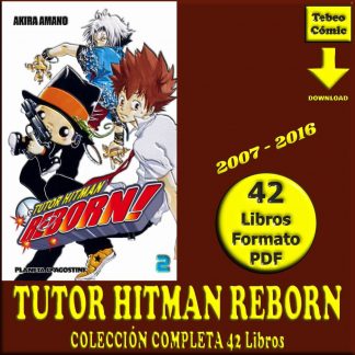 TUTOR HITMAN REBORN - 2007 – Colección Completa – 42 Libros En Formato PDF - Descarga Inmediata
