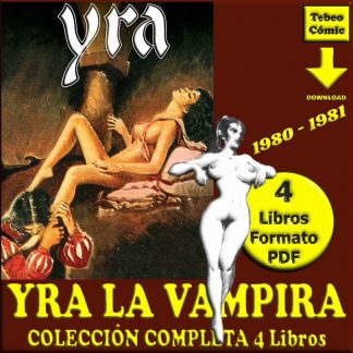 YRA LA VAMPIRA - 1980 – Colección Completa – 4 Libros En Formato PDF - Descarga Inmediata