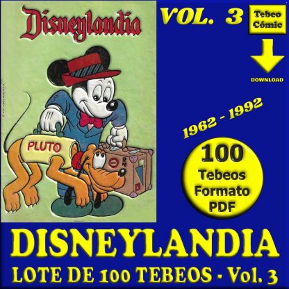 DISNEYLANDIA - Vol. 3 - 1962 - Lote de 100 Tebeos En Formato PDF - Descarga Inmediata