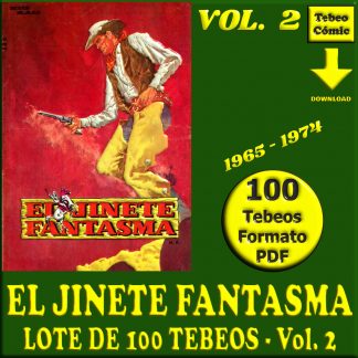 EL JINETE FANTASMA / EL MANQUE - Vol. 2 - 1965 - Lote de 100 Tebeos En Formato PDF - Descarga Inmediata