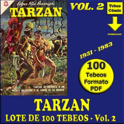 TARZAN - Vol. 2 - 1951 - Novaro - Lote de 100 Tebeos En Formato PDF - Descarga Inmediata