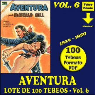 AVENTURA - Vol. 6 - 1954 - Novaro - Lote de 100 Tebeos En Formato PDF - Descarga Inmediata