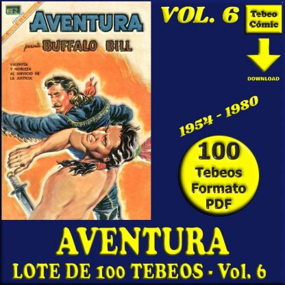 AVENTURA - Vol. 6 - 1954 - Novaro - Lote de 100 Tebeos En Formato PDF - Descarga Inmediata