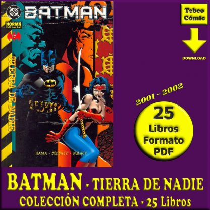 BATMAN - Tierra De Nadie - 2001 – Colección Completa - 25 Libros En Formato PDF - Descarga Inmediata