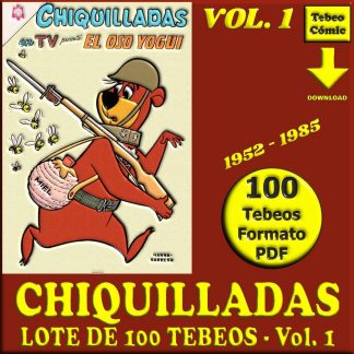 CHIQUILLADAS - Vol. 1 - 1956 - Novaro - Lote de 100 Tebeos En Formato PDF - Descarga Inmediata