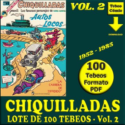 CHIQUILLADAS - Vol. 2 - 1952 - Novaro - Lote de 100 Tebeos En Formato PDF - Descarga Inmediata