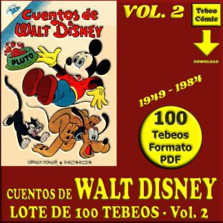 CUENTOS DE WALT DISNEY - Vol. 2 - 1949 - Novaro - Lote de 100 Tebeos En Formato PDF - Descarga Inmediata